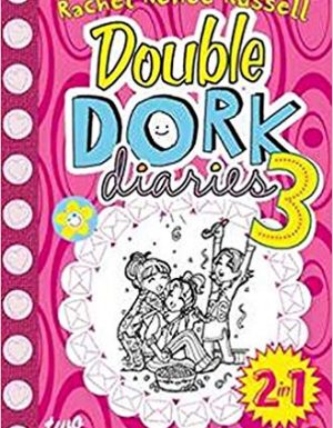 DORK DIARY DOUBLE DORK 3
