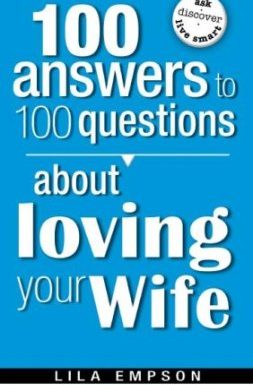 ABOUT LOVING YOUR WIFE