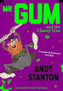 Mr Gum: Mr Gum & the Cherry Tree
