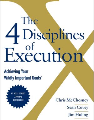THE 4DISCIPLINES OF EXECUTION New Edition 2021