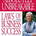 100 ABSOLUTELY UNBREAKABLE LAW