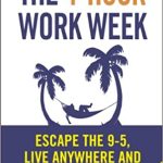 4-HOUR WORKWEEK