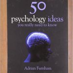 50 PSYCHOLOGY IDEAS
