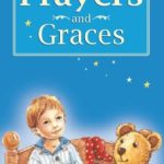 A CHILD'S BOOK OF PRAYERS AND GRACES
