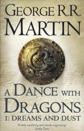 DANCE WITH DRAGONS PART ONE