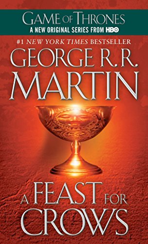 GAME OF THRONES: A FEAST FOR CROWS