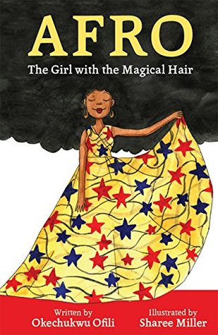 AFRO THE GIRL WITH THE MAGICAL HAIR