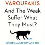 AND THE WEAK SUFFER WHAT THEY MUST?