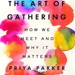 ART OF GATHERING
