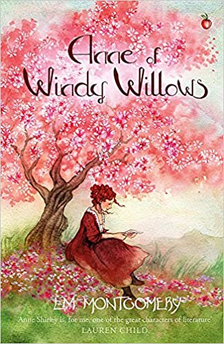ANNE OF GREEN GABLES: Anne of Windy Willows