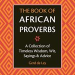 BOOK OF AFRICAN PROVERBS