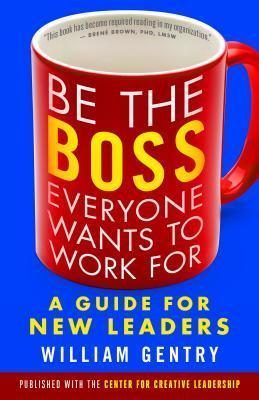 BE THE BOSS EVERYONE WANTS TO