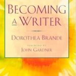BECOMING A WRITER