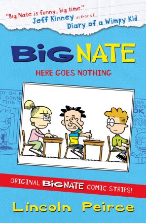 BIG NATE HERE GOES NOTHING