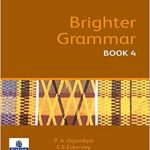 BRIGHTER GRAMMAR BOOK 4