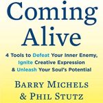 COMING ALIVE