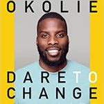 DARE TO CHANGE YOUR LIFE