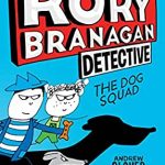 RORY BRANAGAN: DOG SQUAD