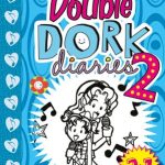 DORK DIARY DOUBLE DORK 2