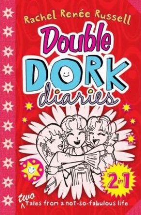 DORK DIARY DOUBLE DORK 2 in 1