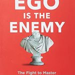 EGO IS THE ENEMY UK EDITION
