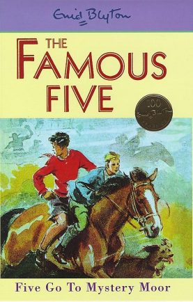BLYTON: FAMOUS FIVE GO TO MYSTERY MOOR