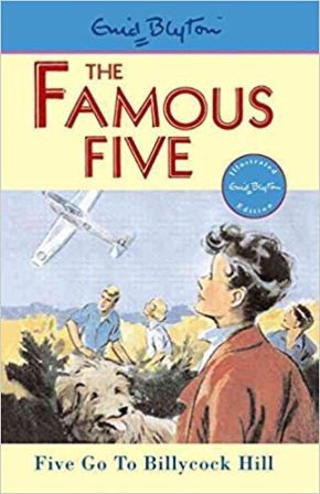 Blyton: Famous Five Go To Billycock Hill