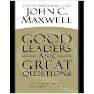 GOOD LEADERS ASK GREAT QUESTION
