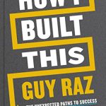HOW I BUILT THIS GUY RAZ
