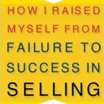 HOW I RAISED MYSELF FROM FAILUR