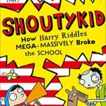 HOW HARRY RIDDLES BROKE THE SCHOOL