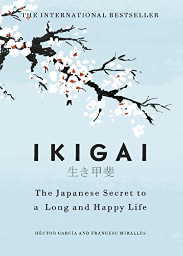 IKIGALI THE JAPANESE SECRET