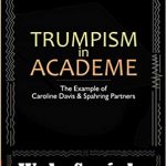 INTERVENTIONS X: TRUMPISM IN ACADEME