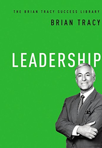LEADERSHIP BY BRAIN TRACY