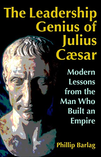 LEADERSHIP GENIUS OF JULIUS CA