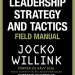 LEADERSHIP STRATEGY AND TACTICS
