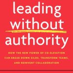 LEADING WITHOUT AUTHORITY