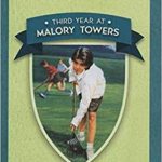 BLYTON: MALORY TOWERS 3: THIRD YEAR