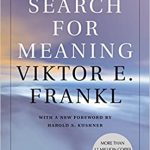 MAN'S SEARCH FOR MEANING NEW ED