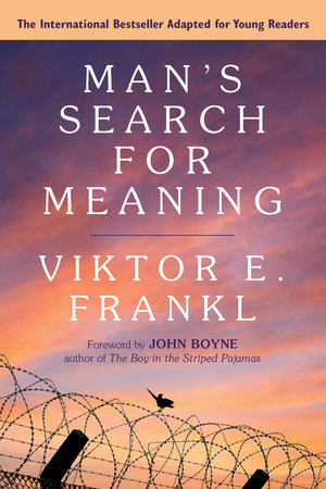 MAN’S SEARCH FOR MEANING YA