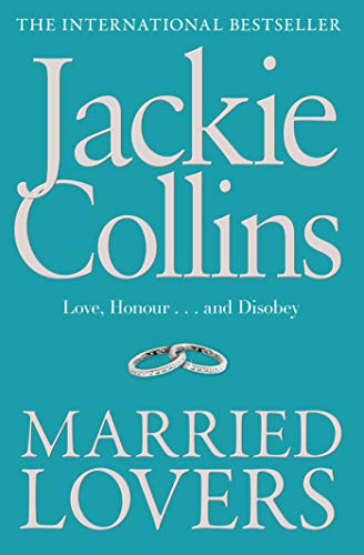 JACKIE COLLINS: MARRIED LOVERS