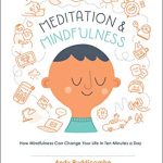 MEDITATION AND MINDFULNESS