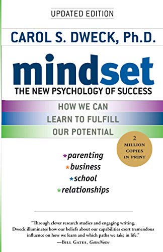 MINDSET: The New Psychology of Success. UPDATED