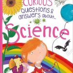 MK CURIUS QUESTIONS AND ANSWERS ABOUT SCIENCE
