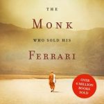 THE MONK WHO SOLD HIS FERRARI