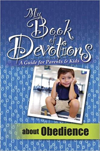 MY BOOK DEVOTIONS ABOUT OBEDIEN