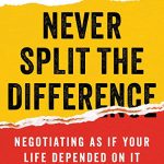 NEVER SPLIT THE DIFFERENCE HC
