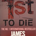 PATTERSON: 1ST TO DIE