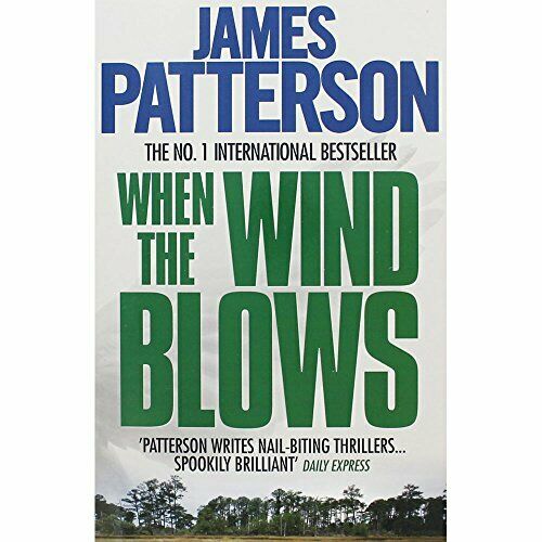 PATTERSON: WHEN THE WIND BLOWS