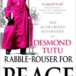 RABBLE-ROUSER FOR PEACE